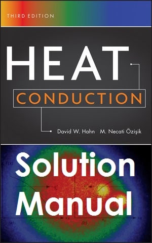 دانلود حل المسائل کتاب انتقال حرارت هدایتی دیوید هان و نجاتی اوزیشیک David Hahn