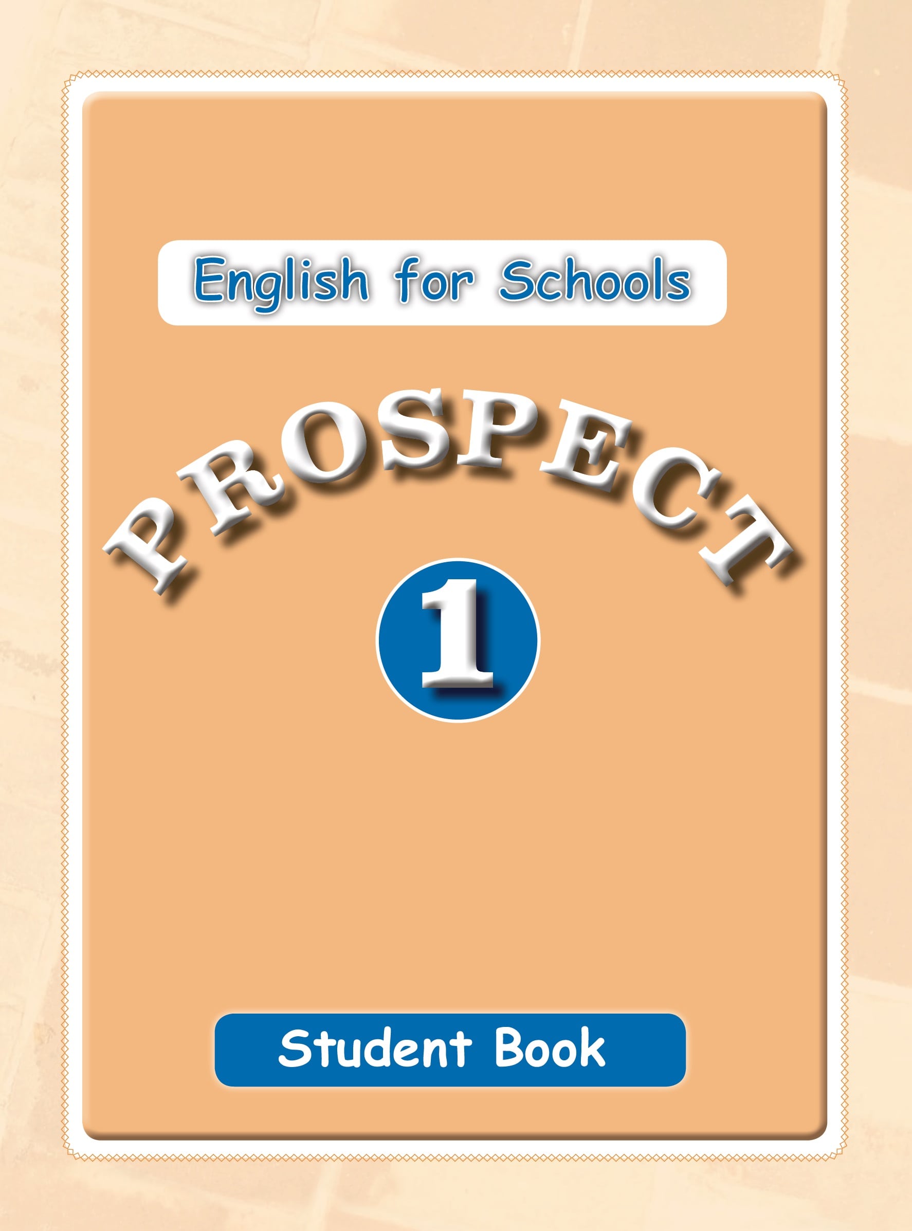 کتاب زبان انگلیسی کلاس هفتم - Prospect 1